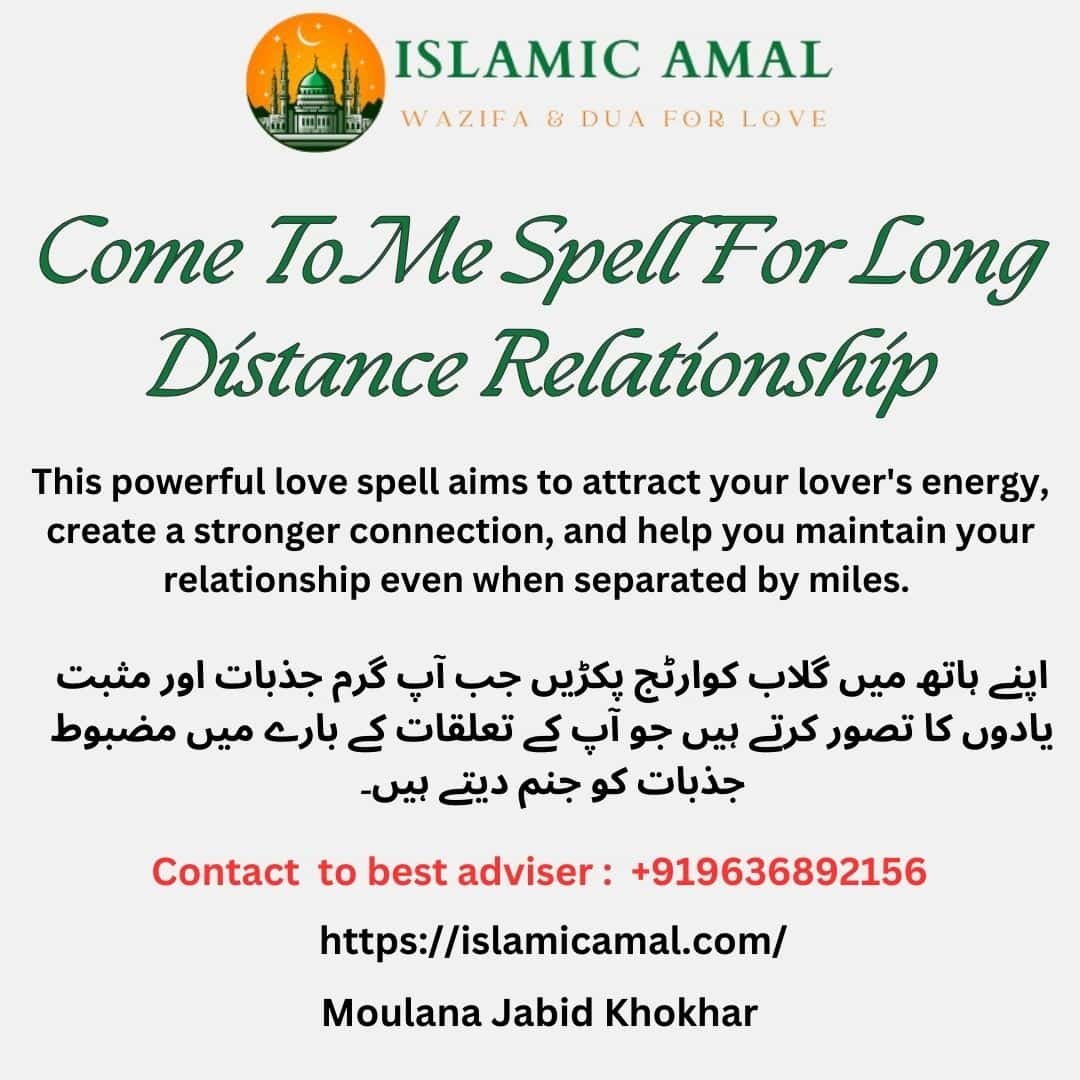 Come To Me Spell For Long Distance Relationship