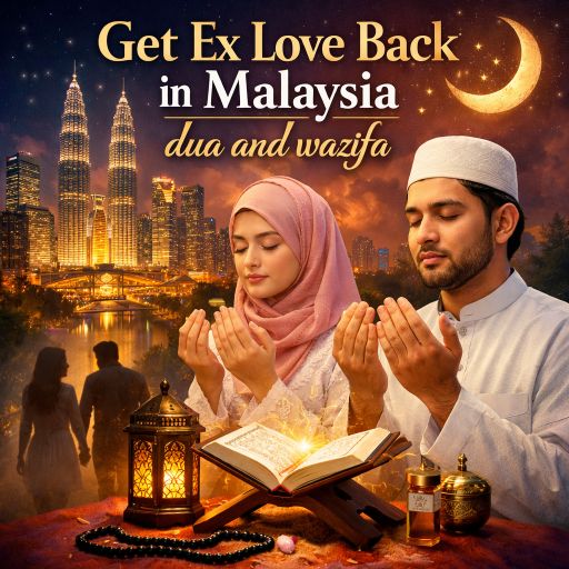 Get Ex Love Back in Malaysia