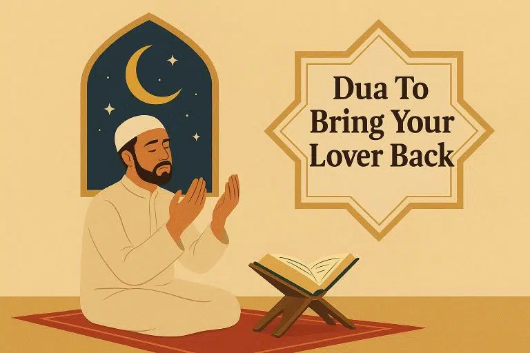 Home 16 Dua To Bring Your Lover Back: Arabic dua and Easy Way