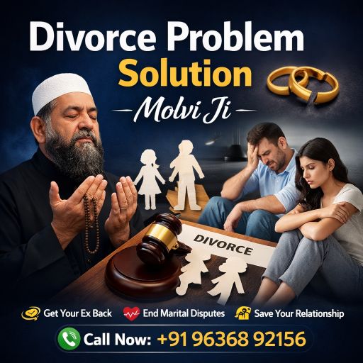 Divorce Problem Solution Molvi Ji